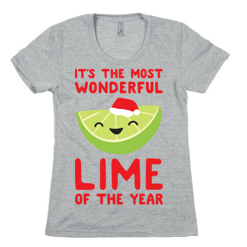 It's The Most Wonderful Lime of the Year Womens T-Shirt