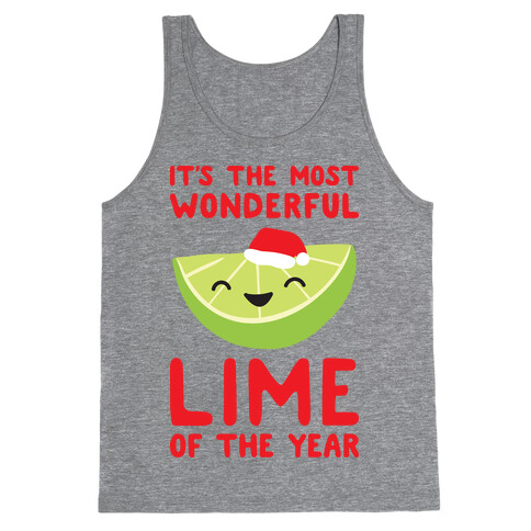 It's The Most Wonderful Lime of the Year Tank Top