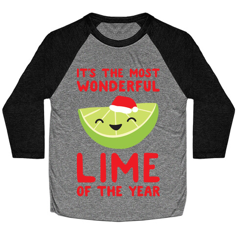 It's The Most Wonderful Lime of the Year Baseball Tee