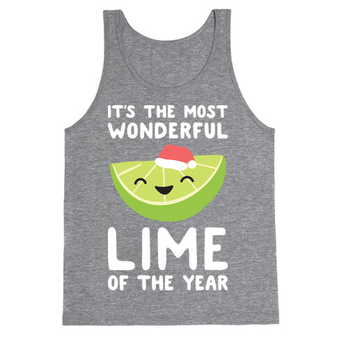 It's The Most Wonderful Lime of the Year Tank Top