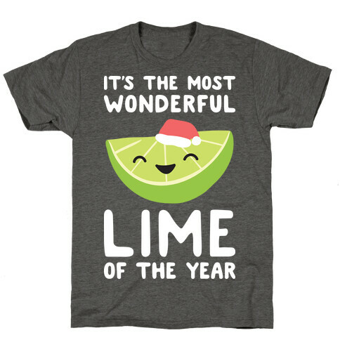 It's The Most Wonderful Lime of the Year T-Shirt