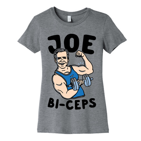 Joe Bi-ceps Joe Biden Lifting Parody Womens T-Shirt