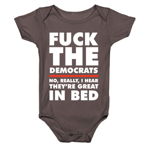 F*** the Democrats Baby One-Piece