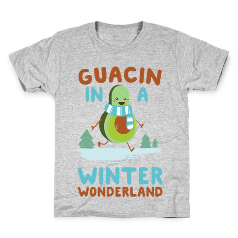 Guacin' In a Winter Wonderland Kids T-Shirt