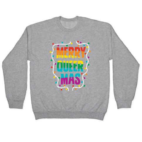Merry Queer-mas Pullover