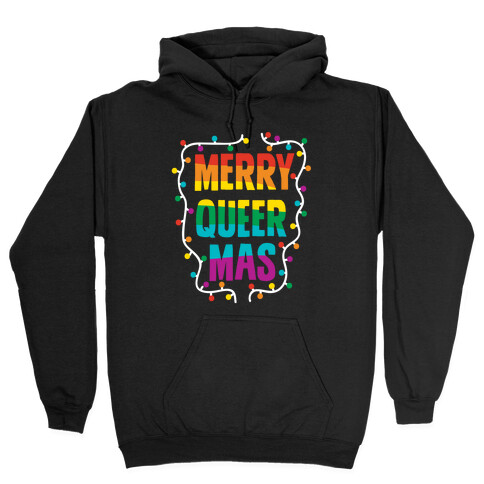 Merry Queer-mas Hooded Sweatshirt