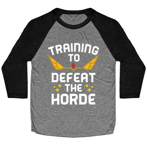 Training to Defeat the Horde Baseball Tee