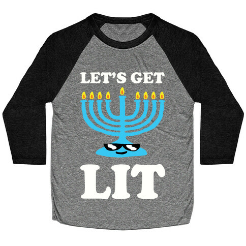 Let's Get Lit Menorah Baseball Tee