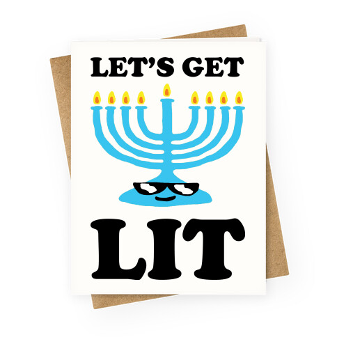 Let's Get Lit Menorah Greeting Card