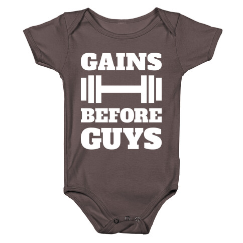 Gains Before Guys Baby One-Piece