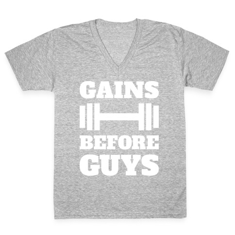 Gains Before Guys V-Neck Tee Shirt