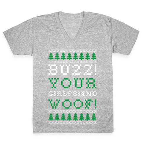Buzz Your Girlfriend Woof V-Neck Tee Shirt