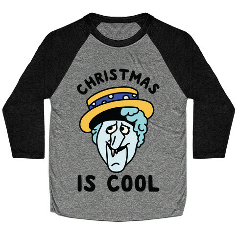 Christmas is Cool Snow Miser Baseball Tee