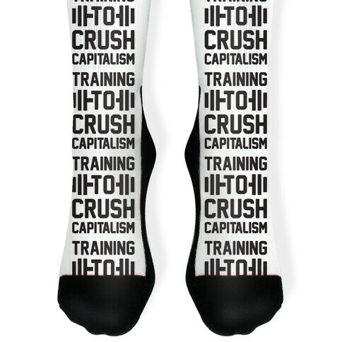 Training To Crush Capitalism Sock