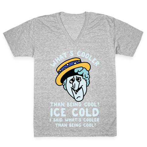 What's Cooler Than Being Cool Snow Miser V-Neck Tee Shirt