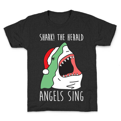 Shark! The Herald Angels Sing Kids T-Shirt