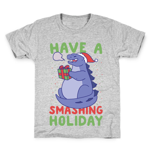 Have a Smashing Holiday - Godzilla Kids T-Shirt