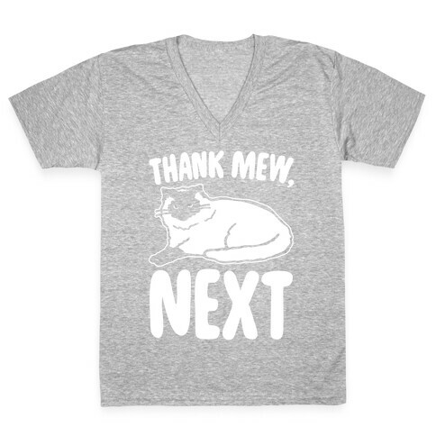 Thank Mew Next Cat Parody White Print V-Neck Tee Shirt