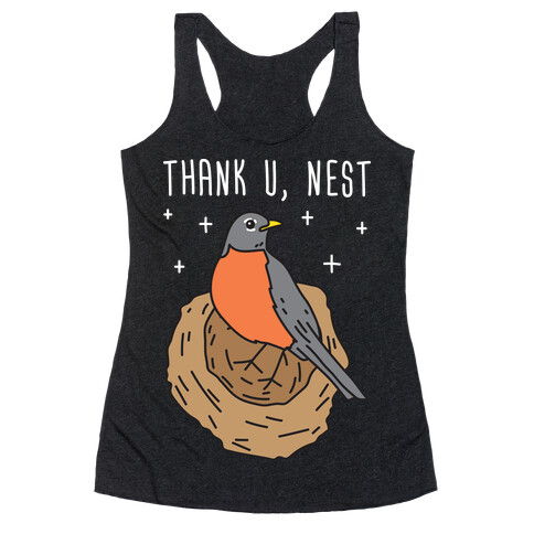 Thank U, Nest - Bird Racerback Tank Top