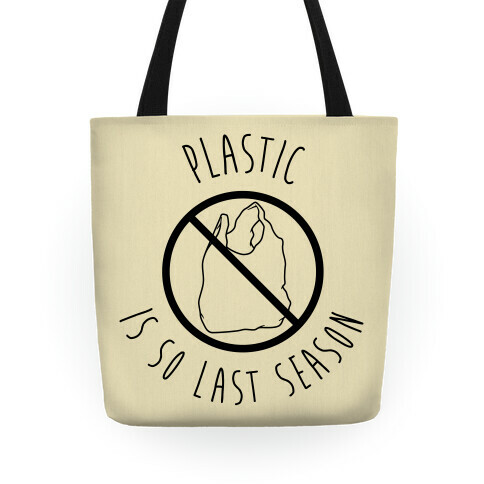 Plastic Is So Last Season Tote