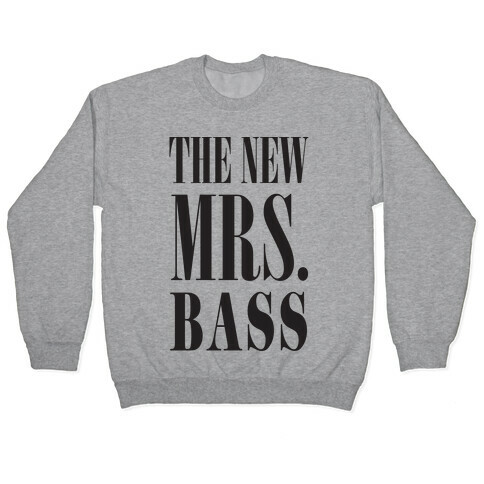 The New Mrs. Bass Pullover