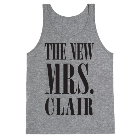 The New Mrs. Clair Tank Top