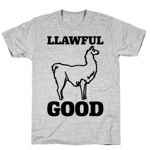 Llawful Good Llama Parody T-Shirt