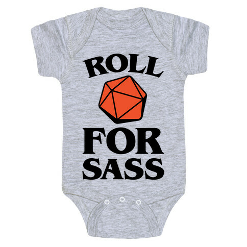 Roll For Sass D & D Parody Baby One-Piece
