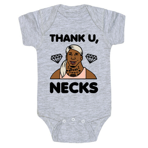 Thank U, Necks Baby One-Piece