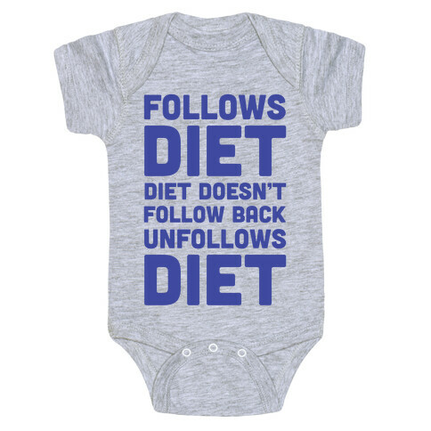 Follows Diet Diet Doesn't Follow Back Unfollows Diet Baby One-Piece