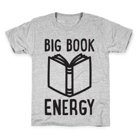 Big Book Energy Kids T-Shirt
