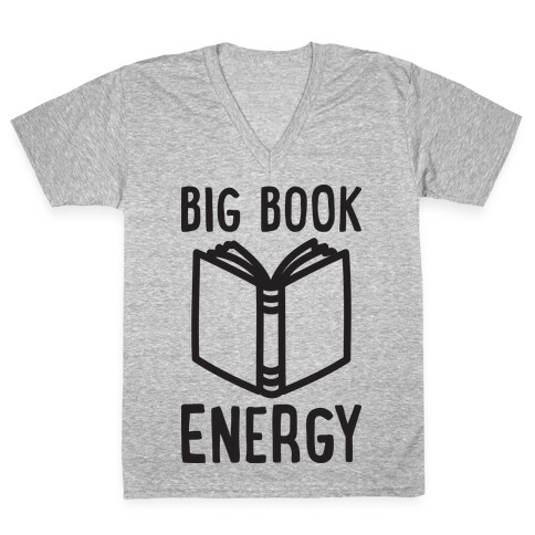 Big Book Energy V-Neck Tee Shirt