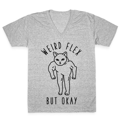 Weird Flex But Okay Buff Cat V-Neck Tee Shirt