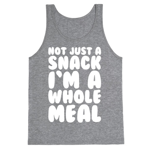 Not Just A Snack A Whole Meal White Print Tank Top