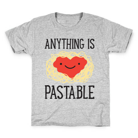 Anything Is Pastable Kids T-Shirt