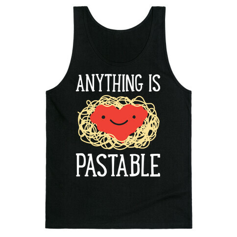 Anything Is Pastable Tank Top