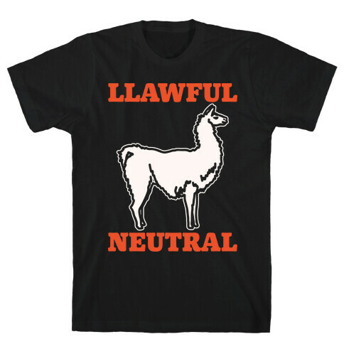 Llawful Neutral Llama Parody White Print T-Shirt