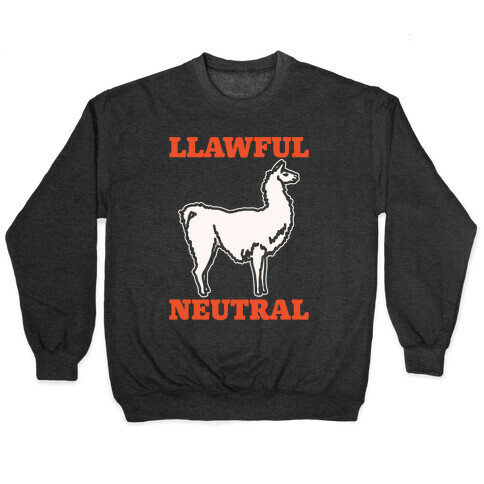 Llawful Neutral Llama Parody White Print Pullover