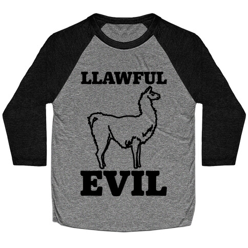 Llawful Evil Llama Parody Baseball Tee