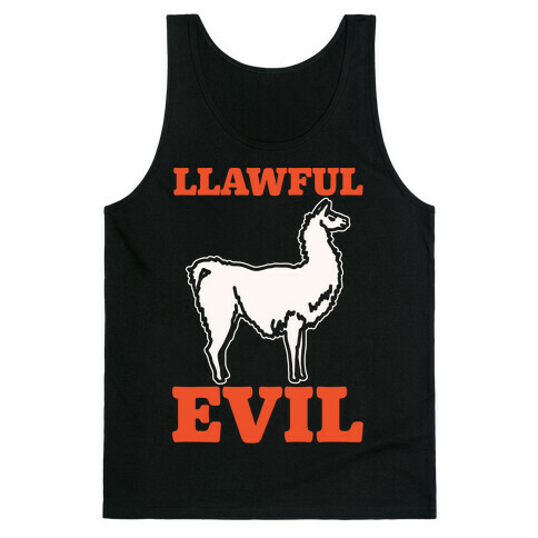 Llawful Evil Llama Parody White Print Tank Top