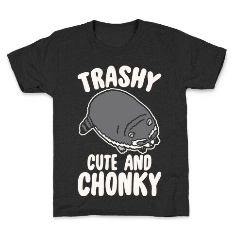 Trashy Cute And Chonky Raccoon White Print Kids T-Shirt