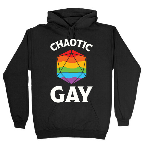 Chaotic Gay Hooded Sweatshirt