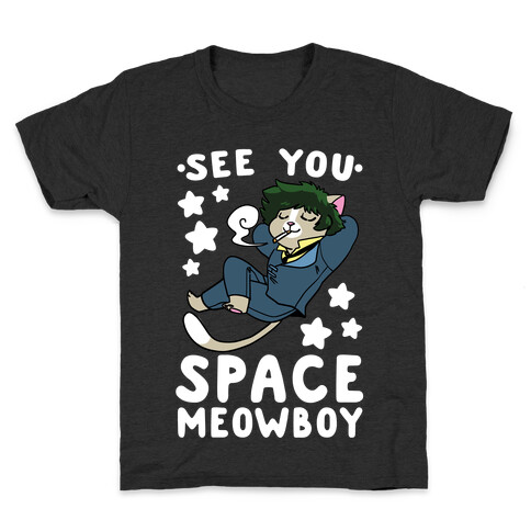 See you, Space Meowboy - Cowboy Bebop Kids T-Shirt