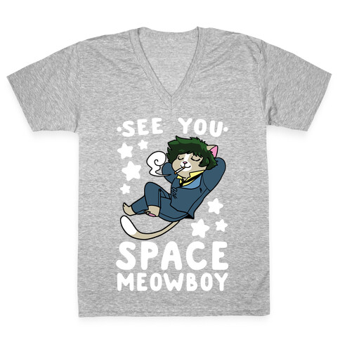 See you, Space Meowboy - Cowboy Bebop V-Neck Tee Shirt