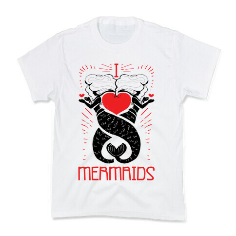 I Love Mermaids Kids T-Shirt