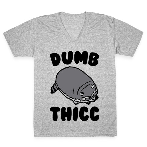 Dumb Thicc Raccoon V-Neck Tee Shirt