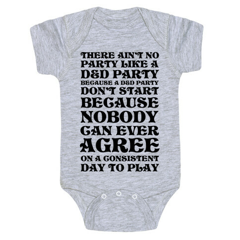 There Ain't No Party Like A D&D Party Baby One-Piece