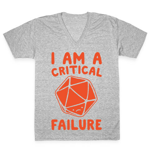 I Am A Critical Failure Parody White Print V-Neck Tee Shirt