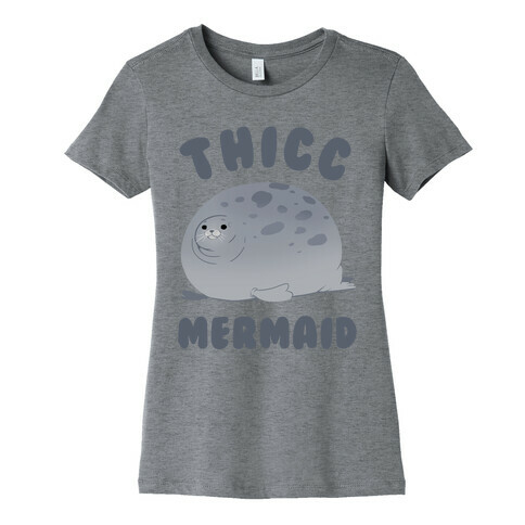 Thicc Mermaid Womens T-Shirt