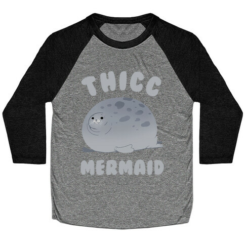 Thicc Mermaid Baseball Tee